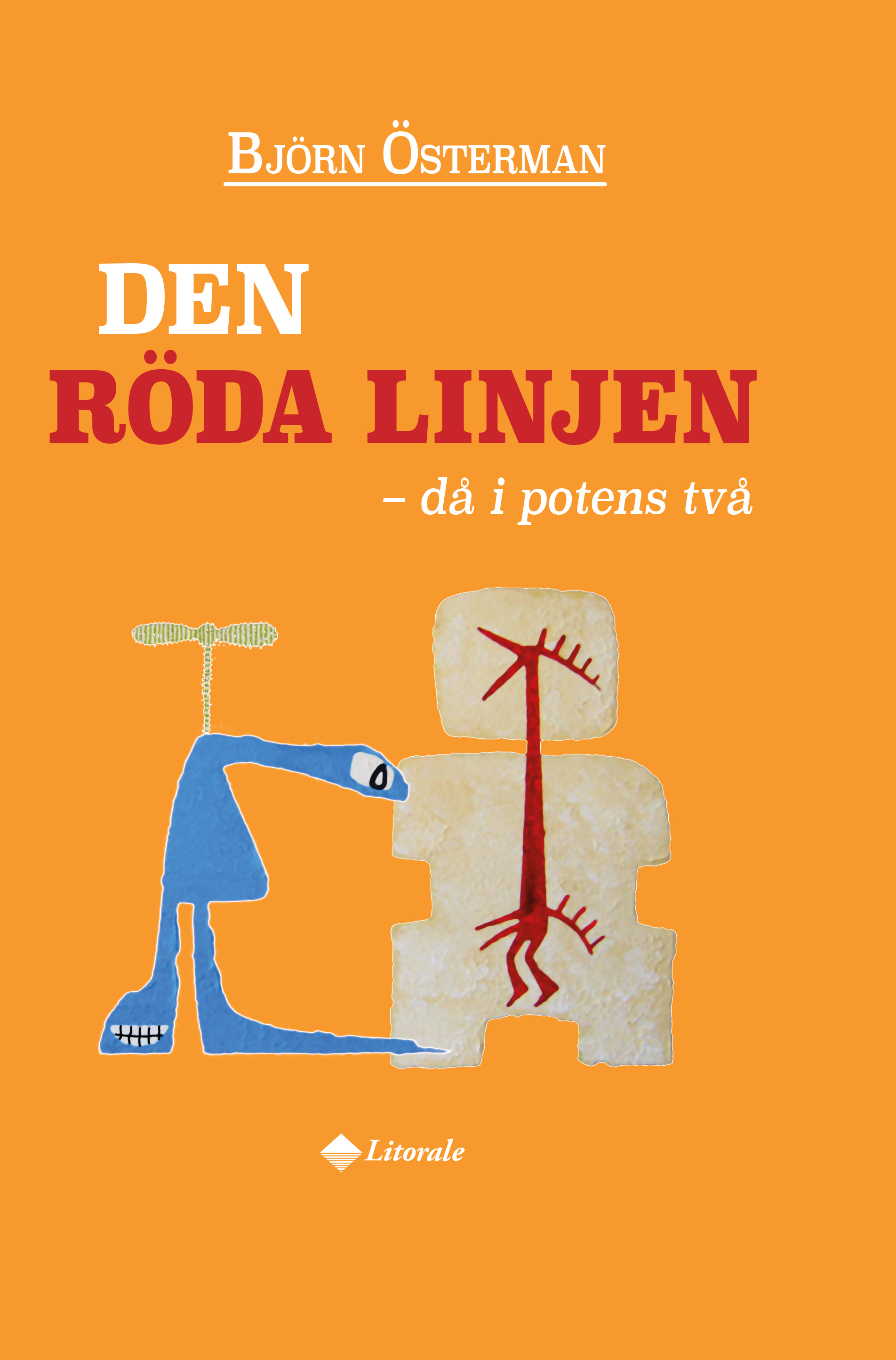 Björn Österman DEM RÖDA LINJEN